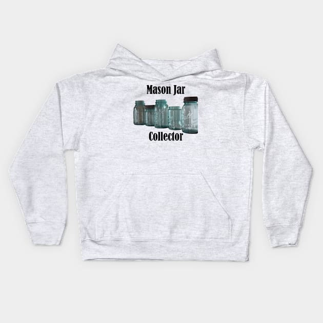 Mason Jar Collector Kids Hoodie by MisterBigfoot